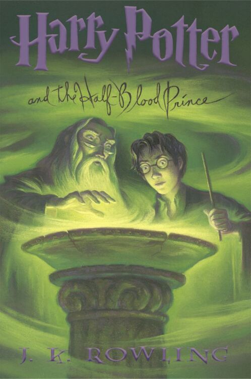 HP &amp; THE HALF-BLOOD PRINCE