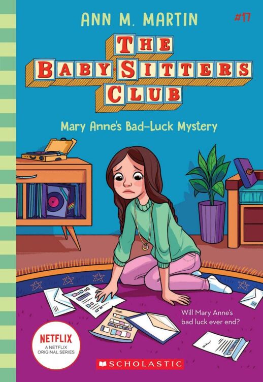 Mary Anne&#039;s Bad Luck Mystery (The Baby-Sitters Club #17)
