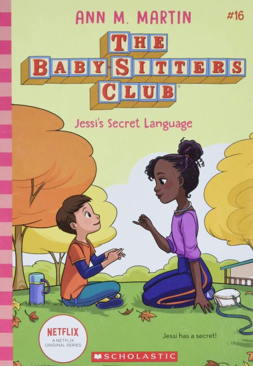 Jessi&#039;s Secret Language (The Baby-Sitters Club #16)