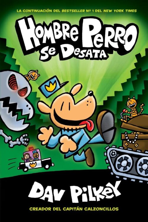 Hombre Perro se desata/ Dog Man Unleashed. Comic Book