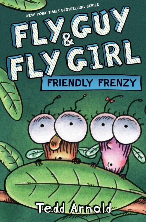 Fly Guy and Fly Girl: Friendly Frenzy (#2)