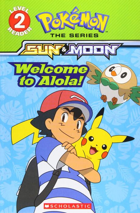 Welcome to Alola! Pokemon Alola. Level 2