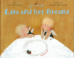 Lisa and her dreams (ill. Z. Gapchinska)